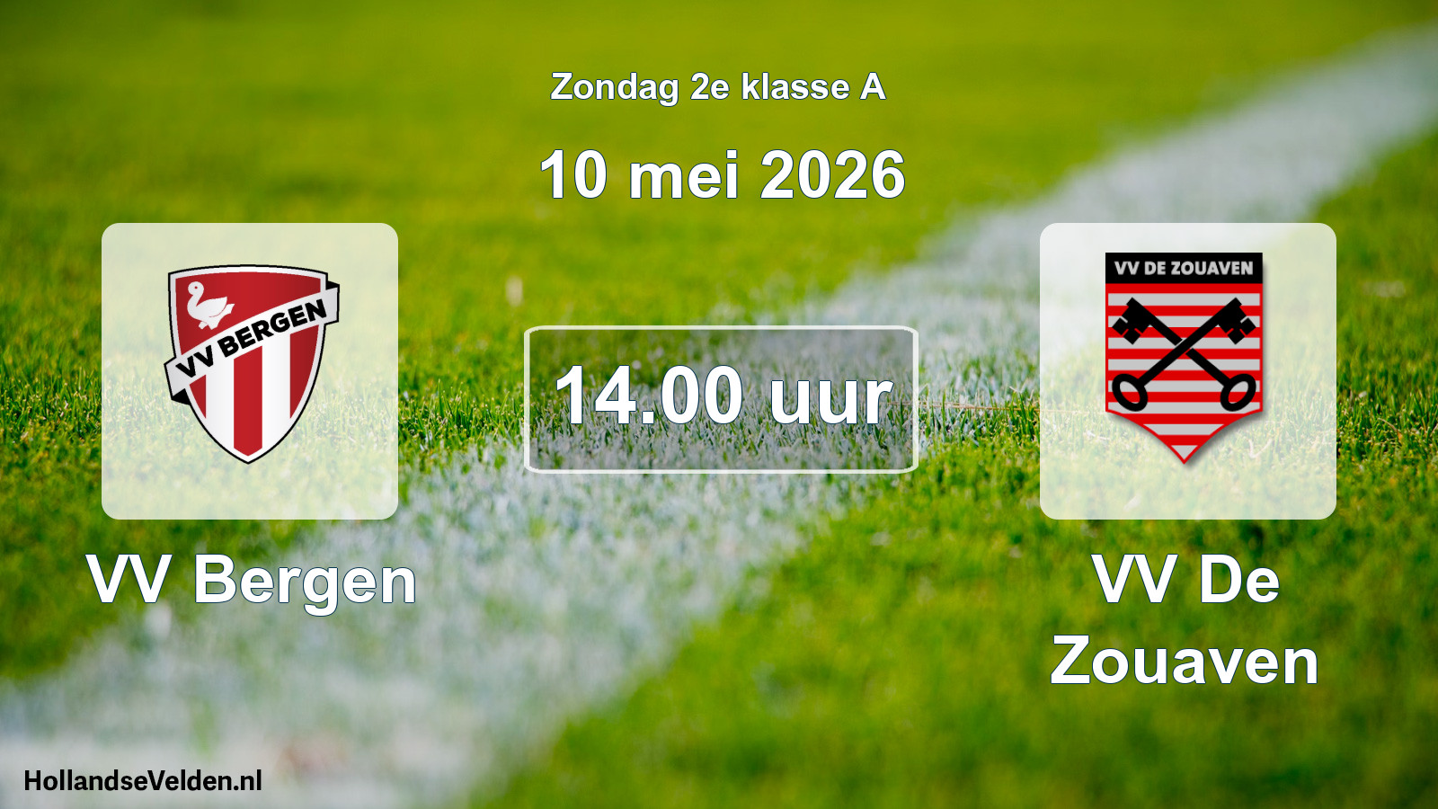 Geplande wedstrijd: VV Bergen - VV De Zouaven (10 mei 2026)