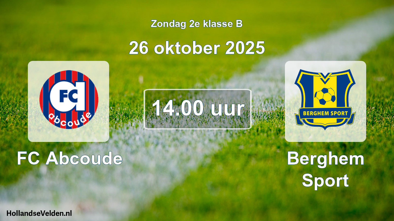 Scheduled Match: FC Abcoude - Berghem Sport (26 October 2025)