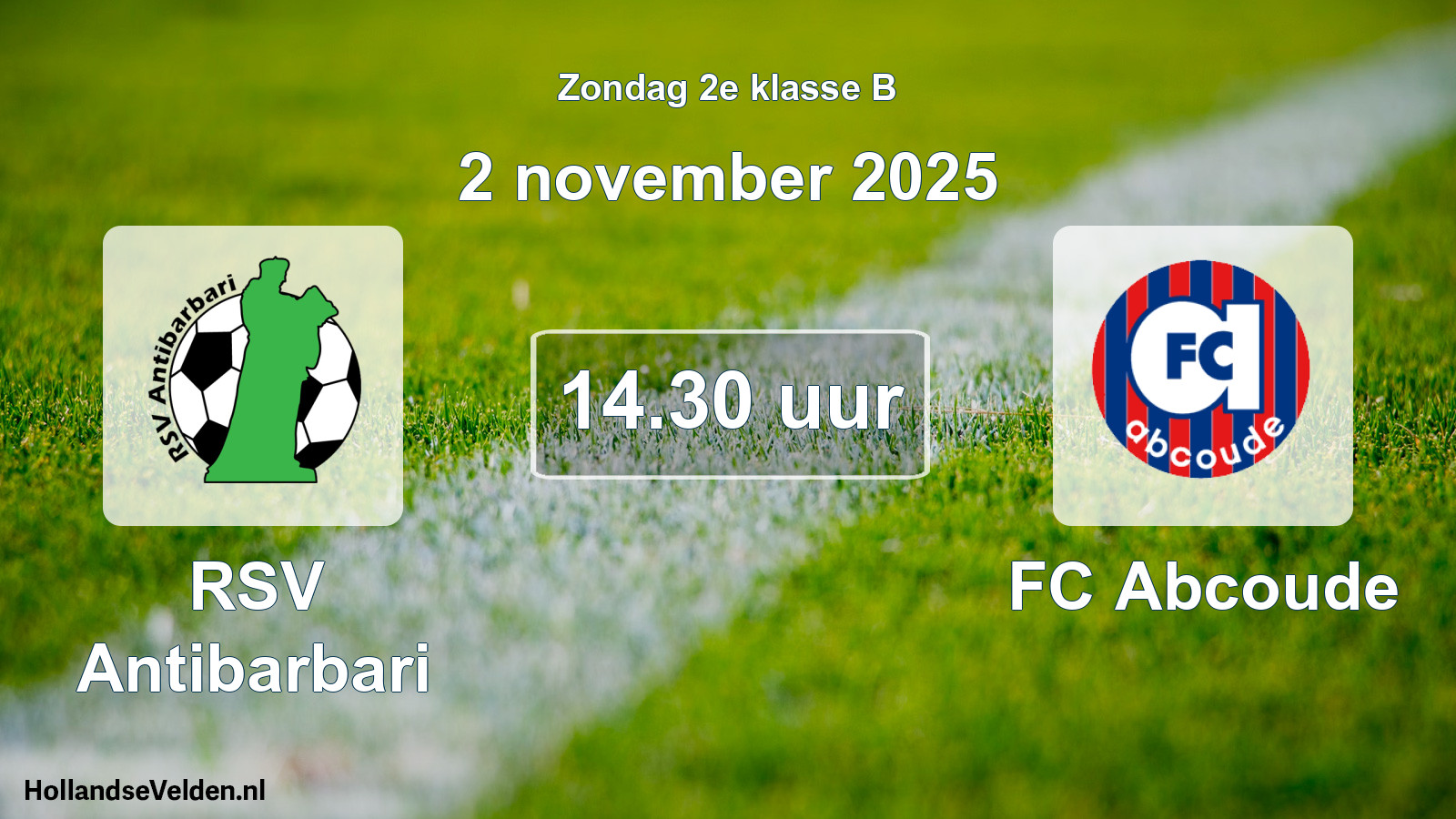 Geplande wedstrijd: RSV Antibarbari - FC Abcoude (2 november 2025)