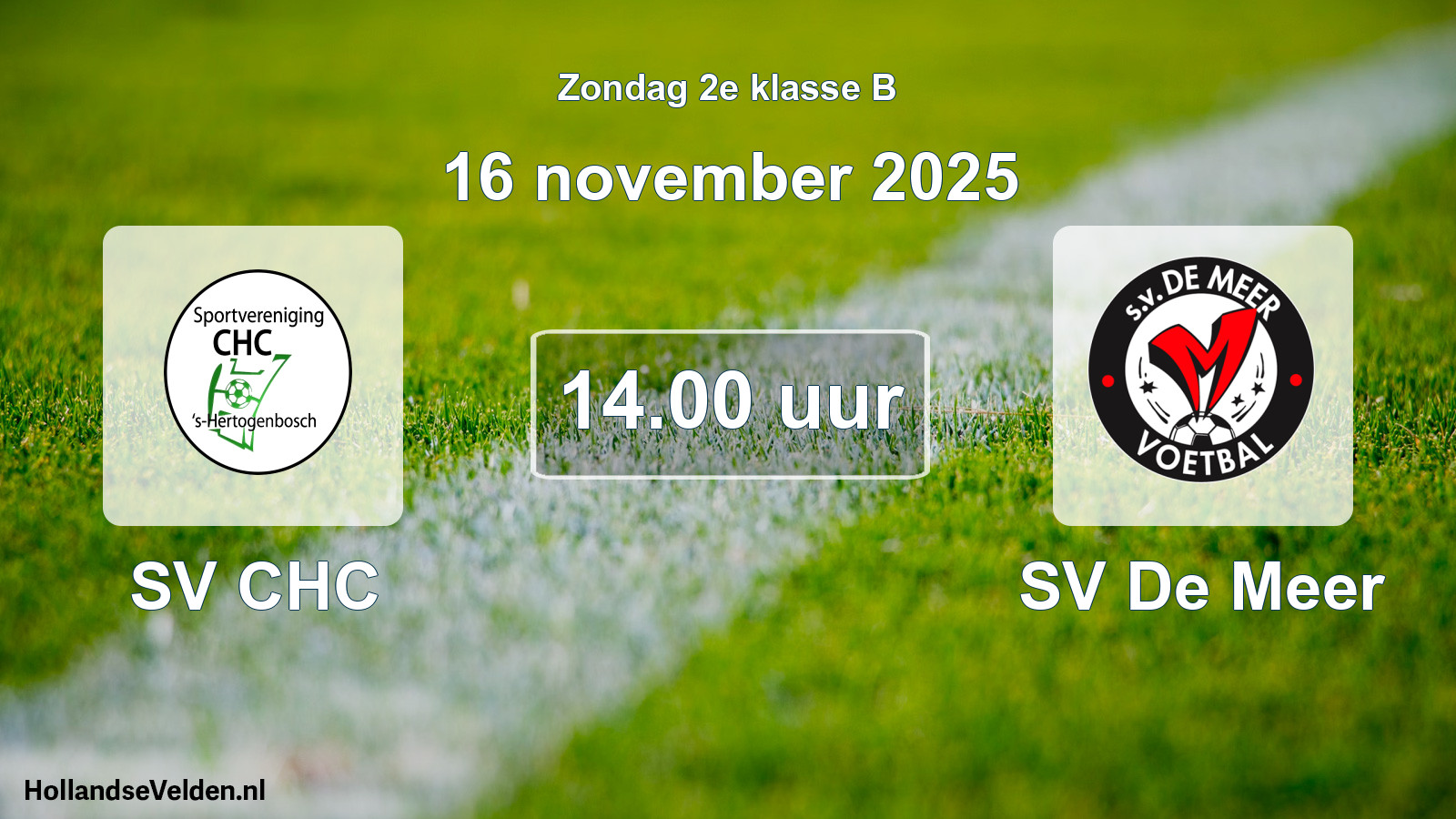 Scheduled Match: SV CHC - SV De Meer (16 November 2025)
