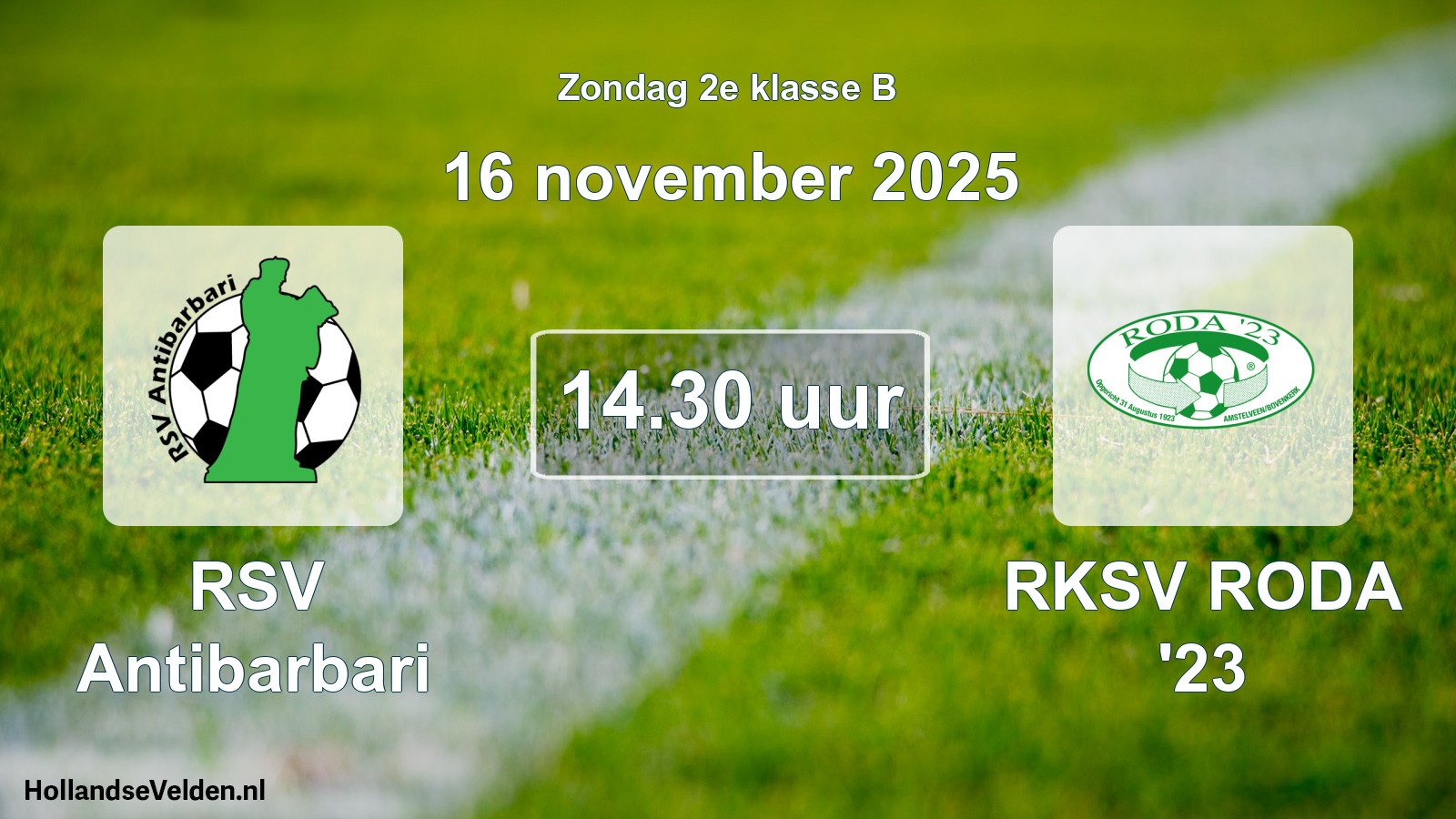 Scheduled Match: RSV Antibarbari - RKSV RODA '23 (16 November 2025)