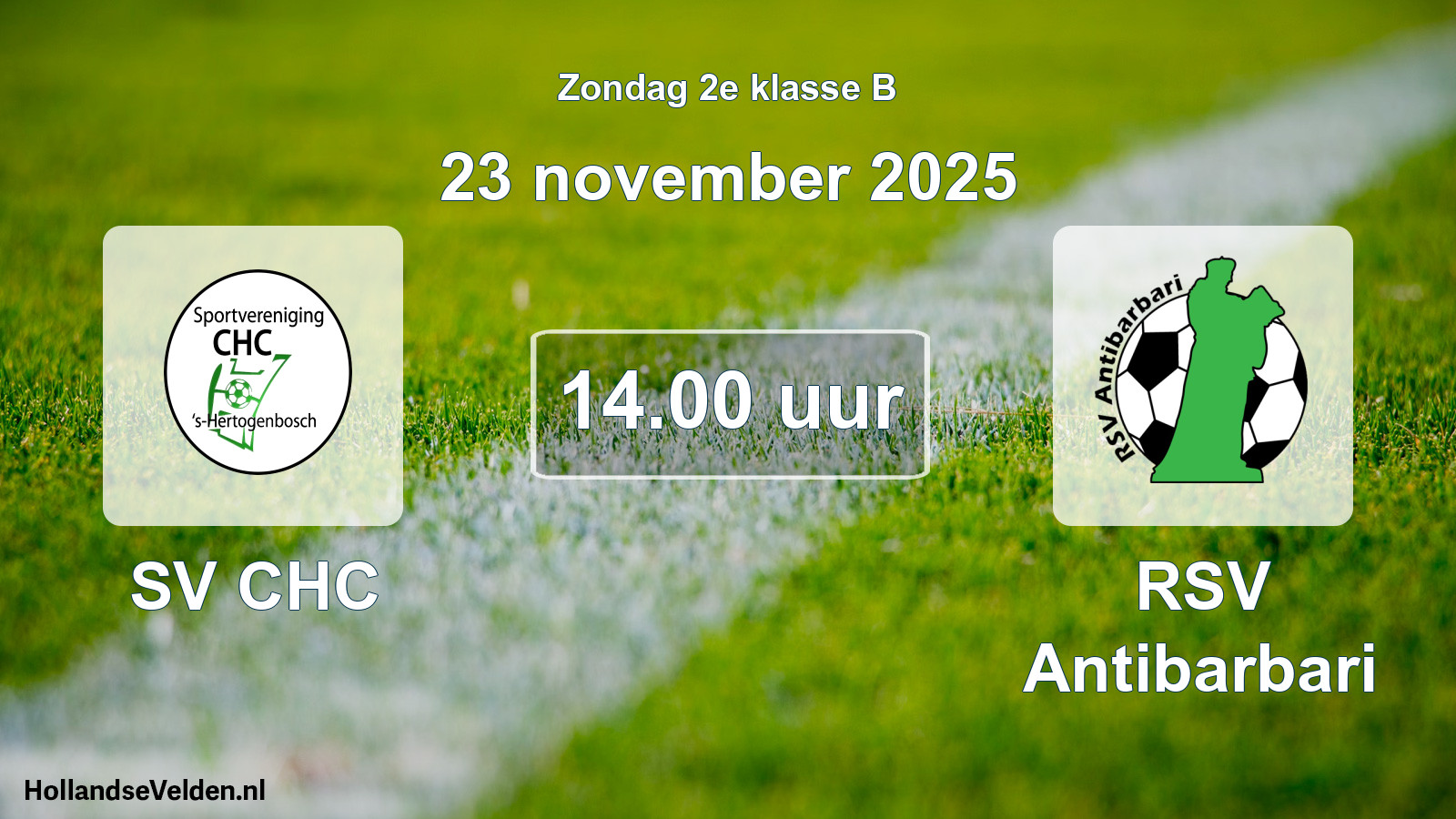 Geplande wedstrijd: SV CHC - RSV Antibarbari (23 november 2025)