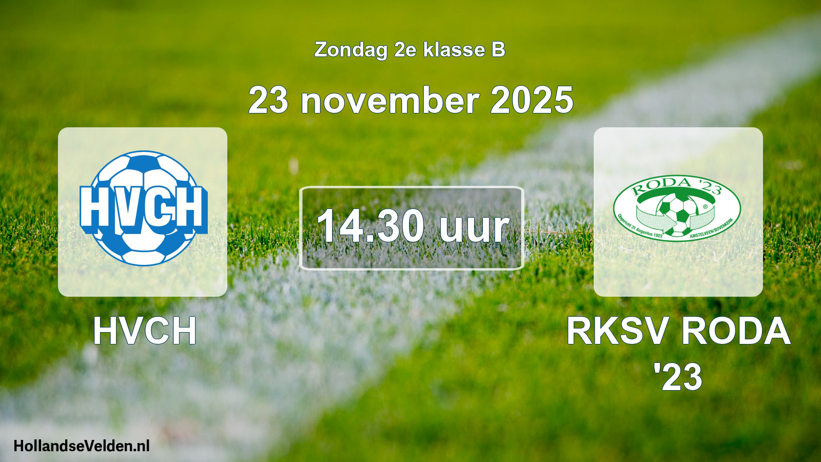 Scheduled Match: HVCH - RKSV RODA '23 (23 November 2025)