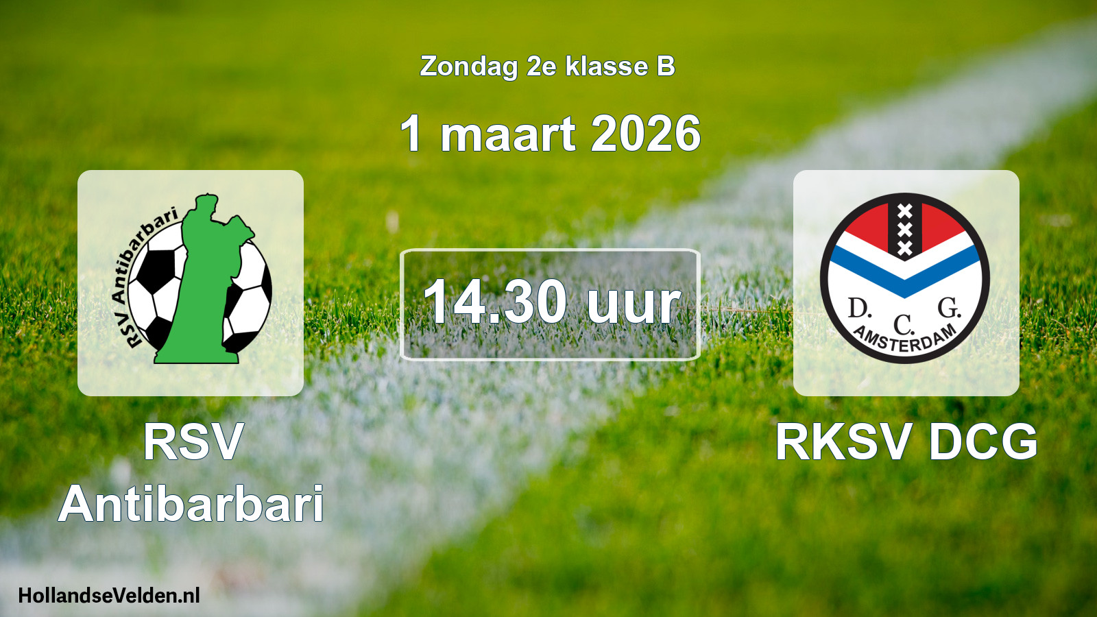 Geplande wedstrijd: RSV Antibarbari - RKSV DCG (1 maart 2026)