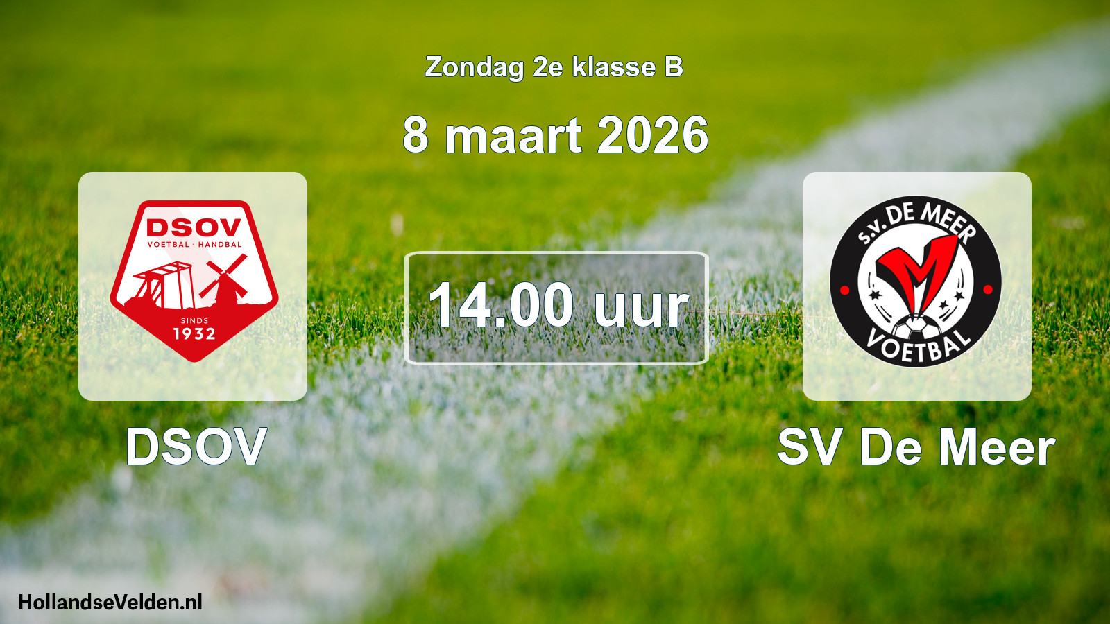 Scheduled Match: DSOV - SV De Meer (8 March 2026)