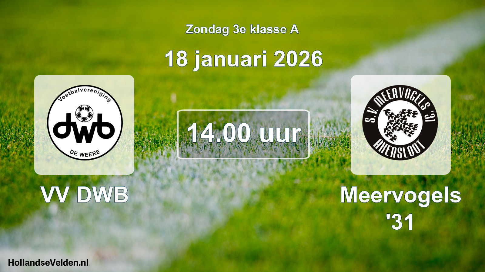 Scheduled Match: VV DWB - Meervogels '31 (18 January 2026)