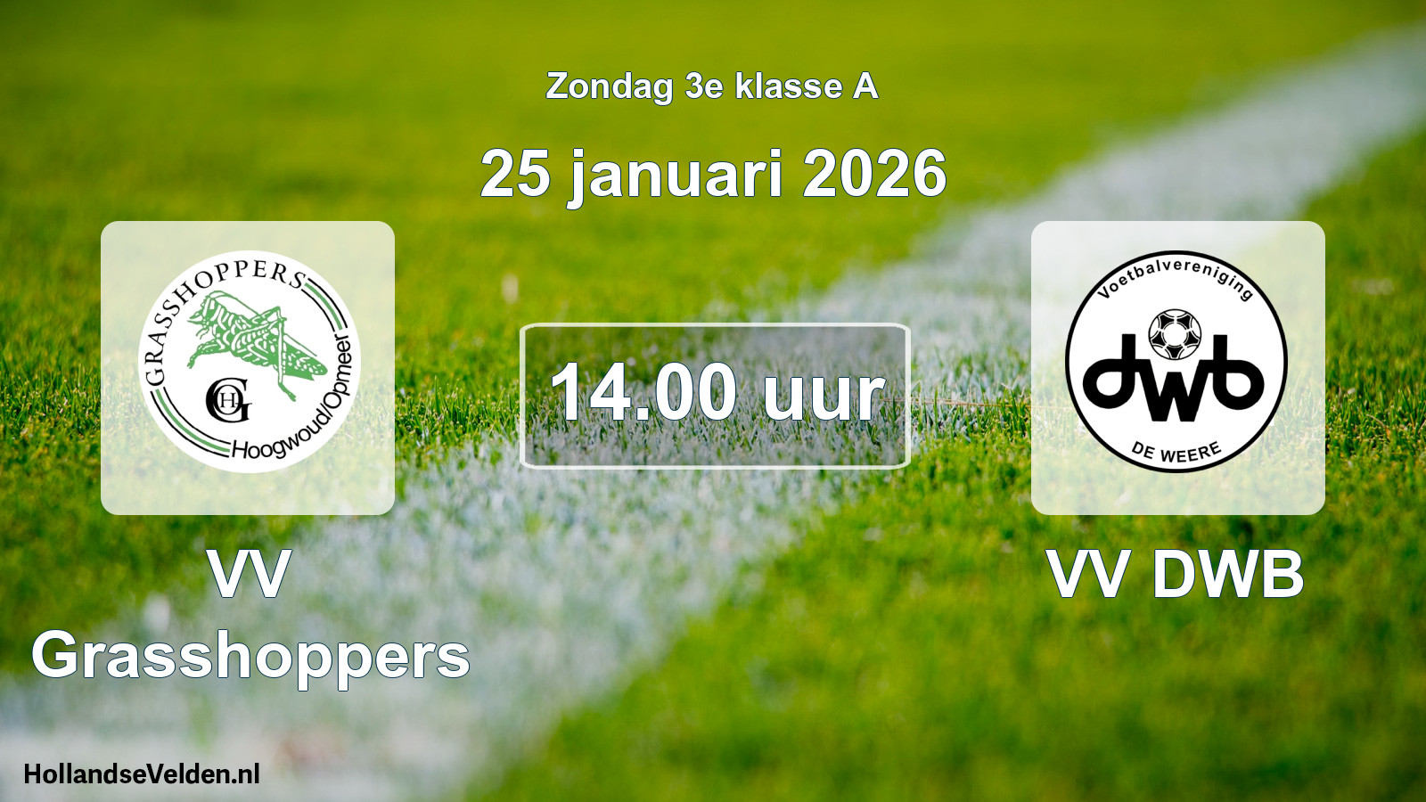 Geplande wedstrijd: VV Grasshoppers - VV DWB (25 januari 2026)