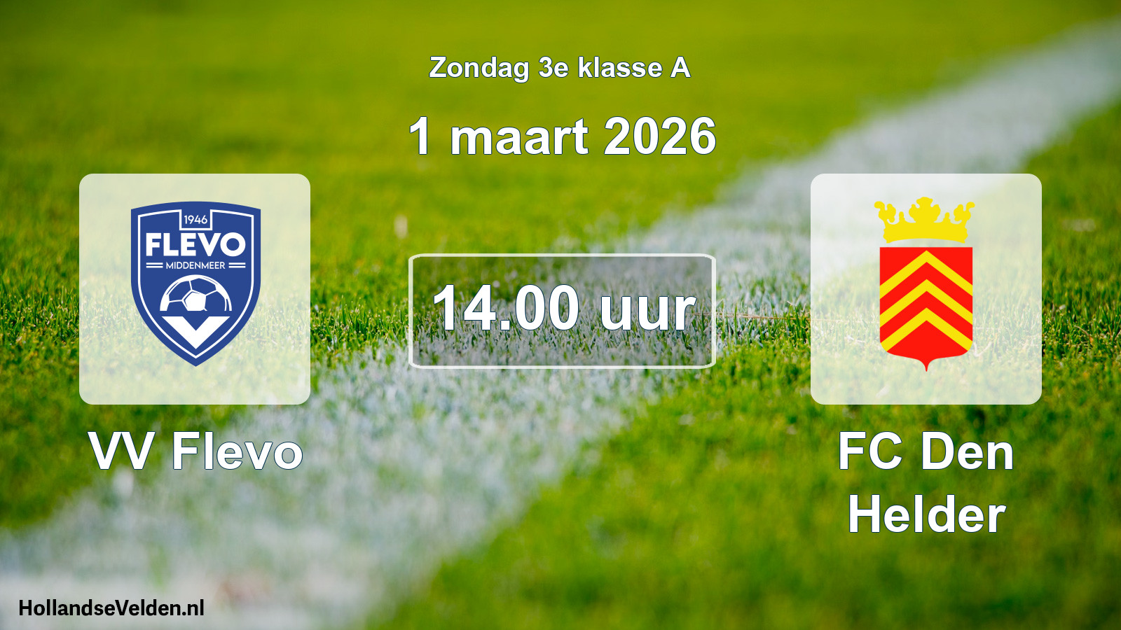 Scheduled Match: VV Flevo - FC Den Helder (1 March 2026)