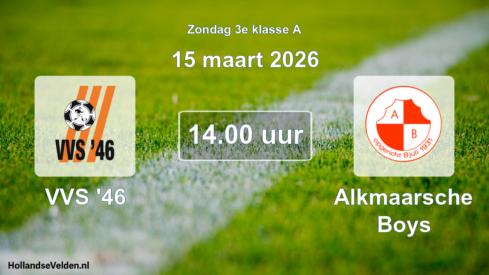 Scheduled Match: VVS '46 - Alkmaarsche Boys (15 March 2026)