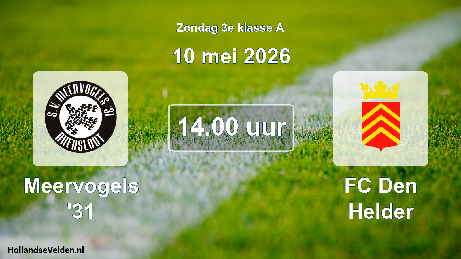 Scheduled Match: Meervogels '31 - FC Den Helder (10 May 2026)