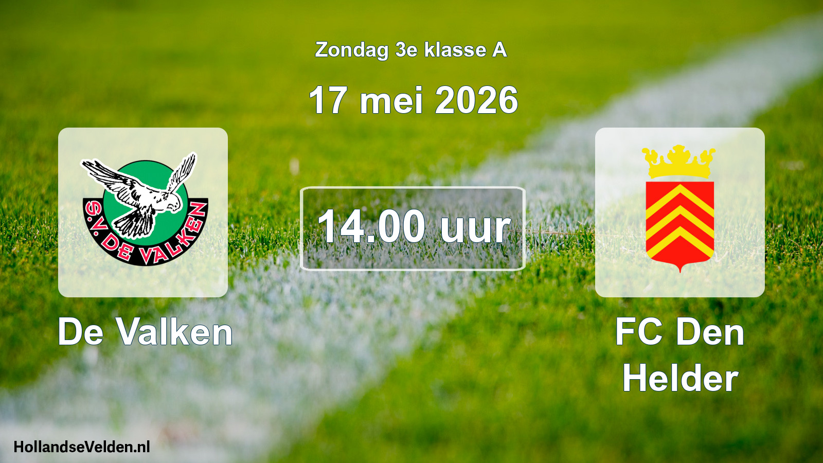 Geplande wedstrijd: De Valken - FC Den Helder (17 mei 2026)