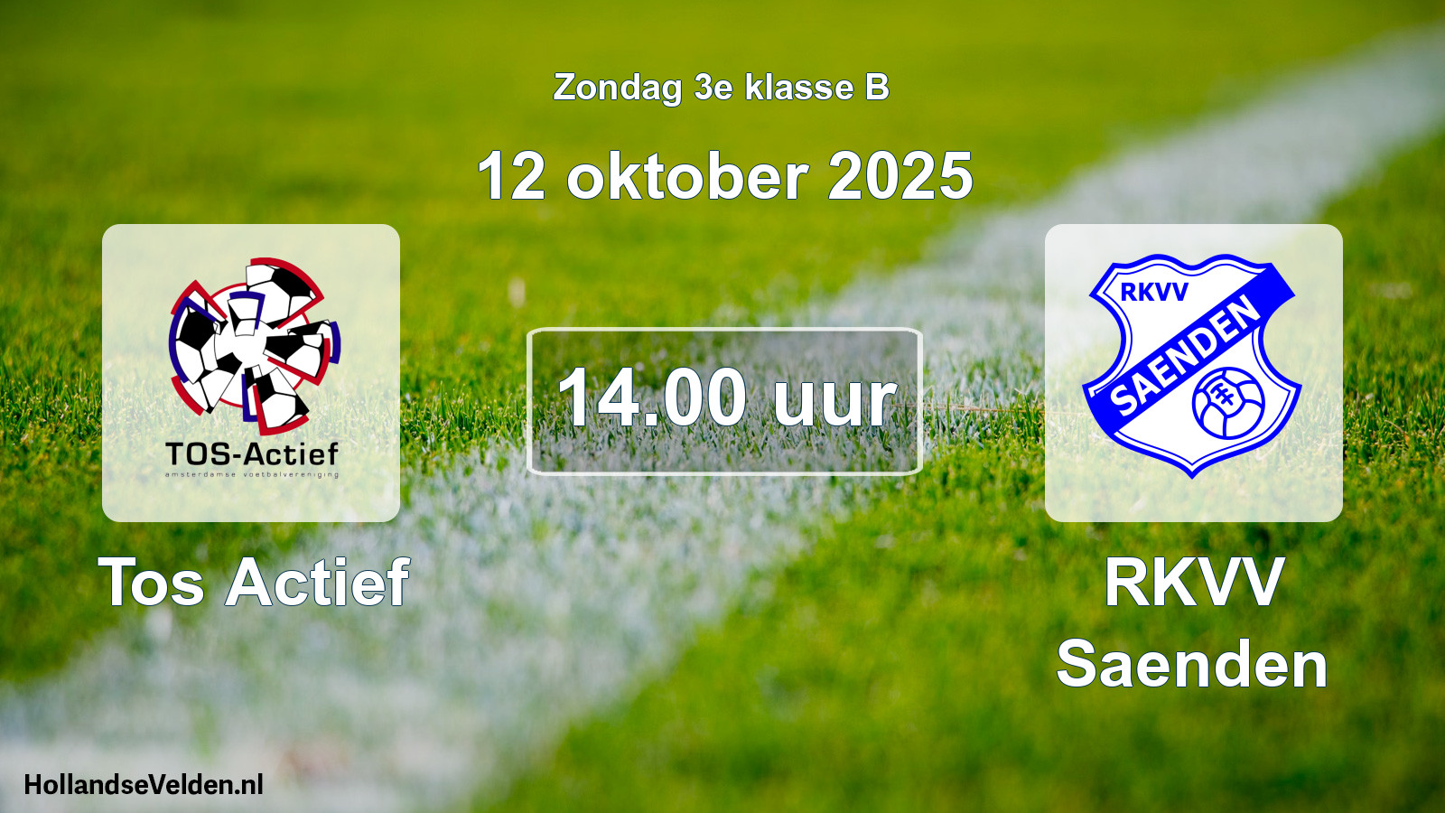 Scheduled Match: Tos Actief - RKVV Saenden (12 October 2025)