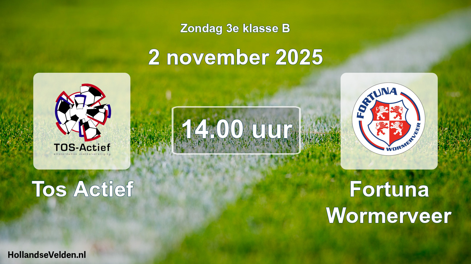 Geplande wedstrijd: Tos Actief - Fortuna Wormerveer (2 november 2025)