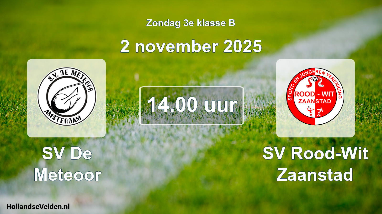 Geplande wedstrijd: SV De Meteoor - SV Rood-Wit Zaanstad (2 november 2025)
