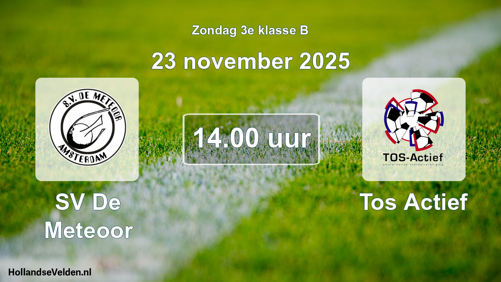 Geplande wedstrijd: SV De Meteoor - Tos Actief (23 november 2025)