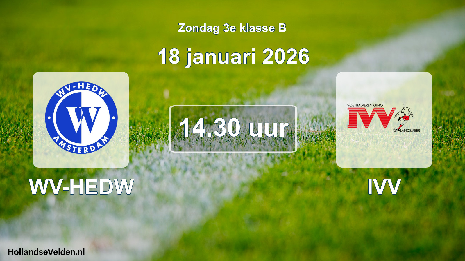 Scheduled Match: WV-HEDW - IVV (18 January 2026)