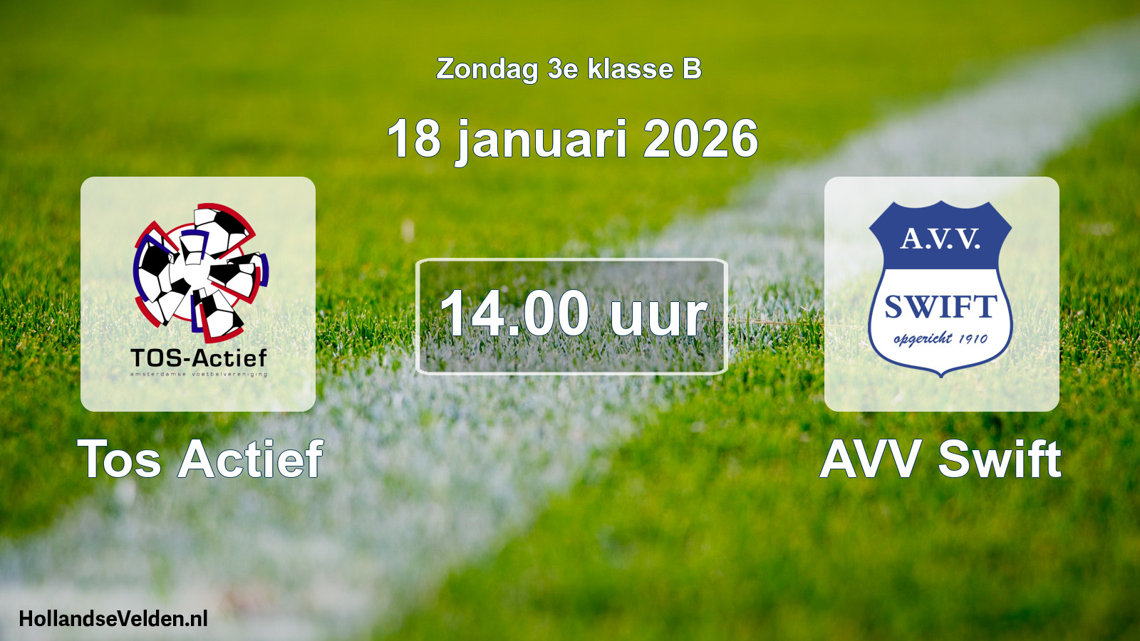 Scheduled Match: Tos Actief - AVV Swift (18 January 2026)