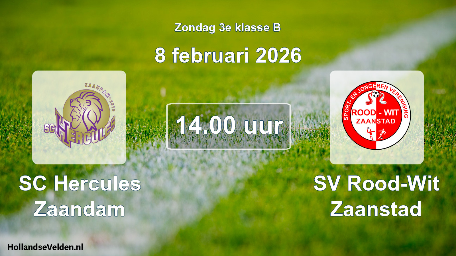 Geplande wedstrijd: SC Hercules Zaandam - SV Rood-Wit Zaanstad (8 februari 2026)