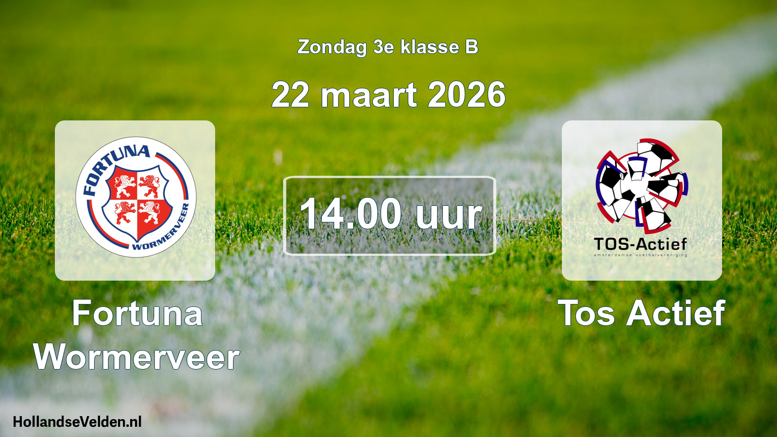 Geplande wedstrijd: Fortuna Wormerveer - Tos Actief (22 maart 2026)
