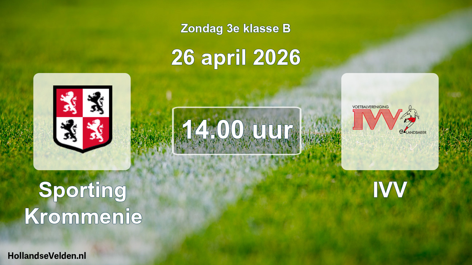 Scheduled Match: Sporting Krommenie - IVV (26 April 2026)