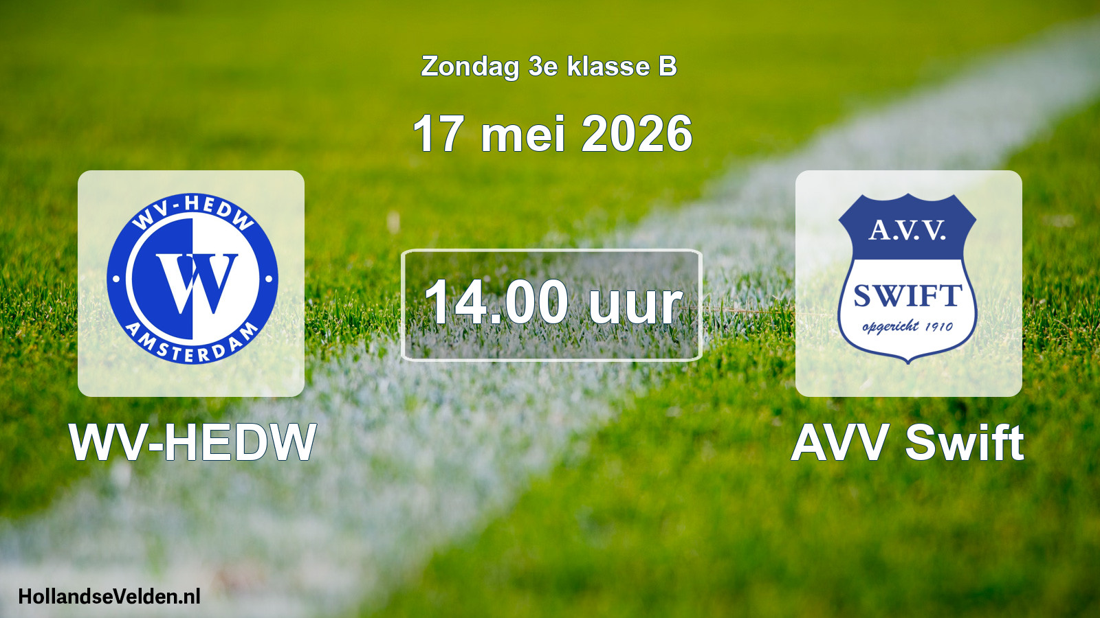 Scheduled Match: WV-HEDW - AVV Swift (17 May 2026)