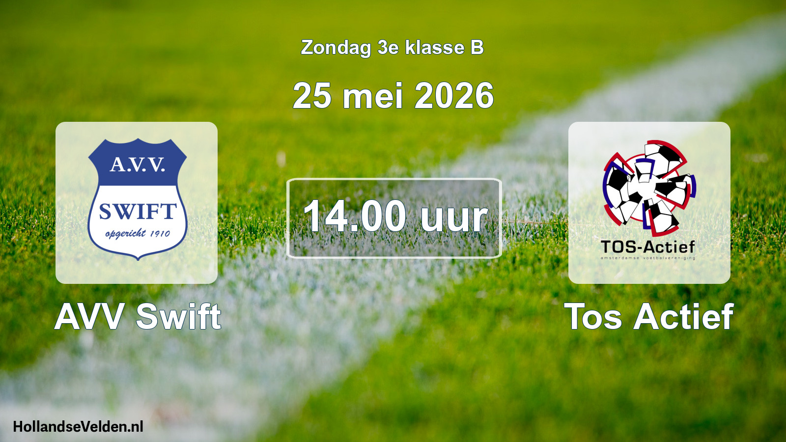 Geplande wedstrijd: AVV Swift - Tos Actief (25 mei 2026)