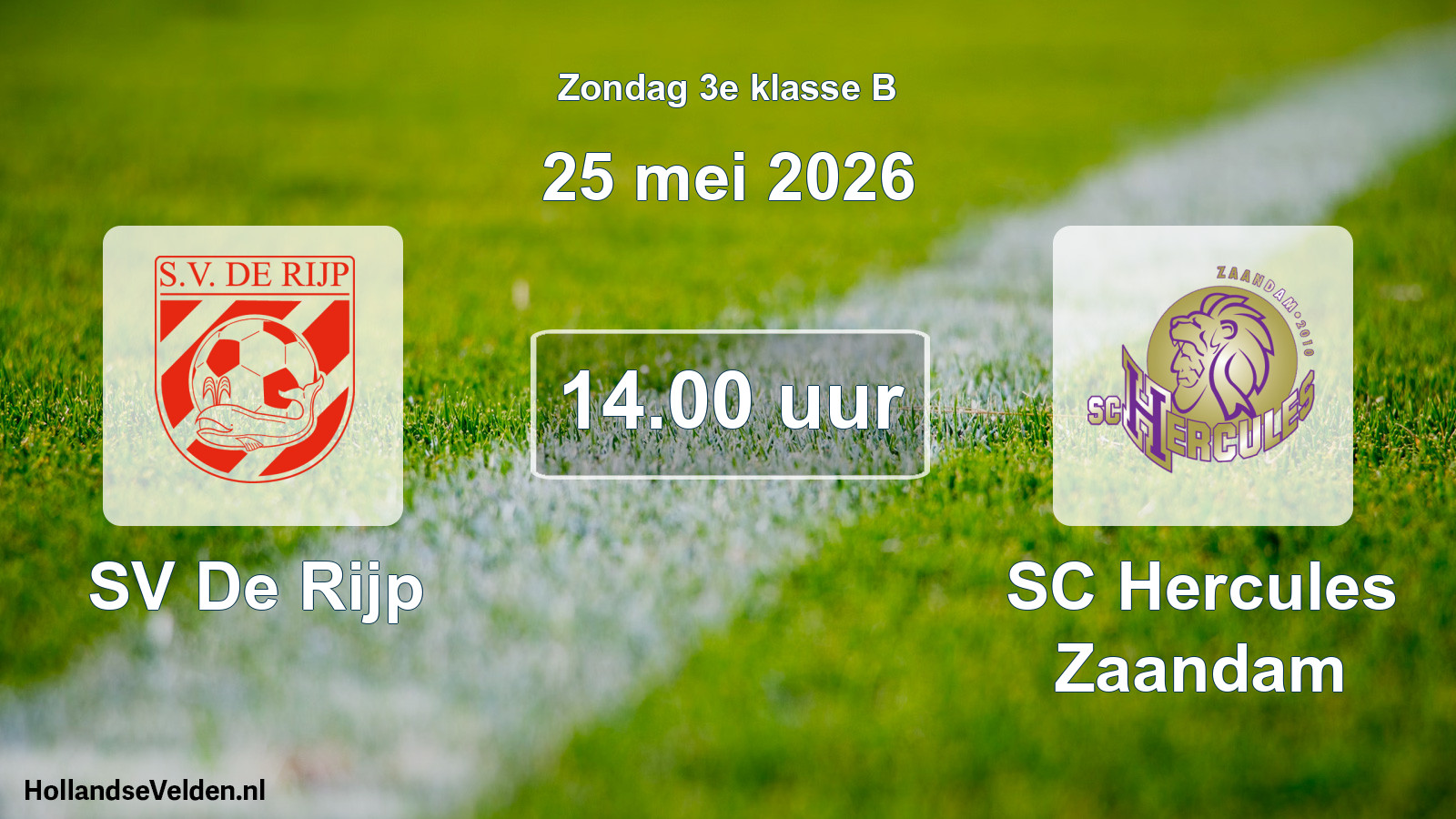 Scheduled Match: SV De Rijp - SC Hercules Zaandam (25 May 2026)