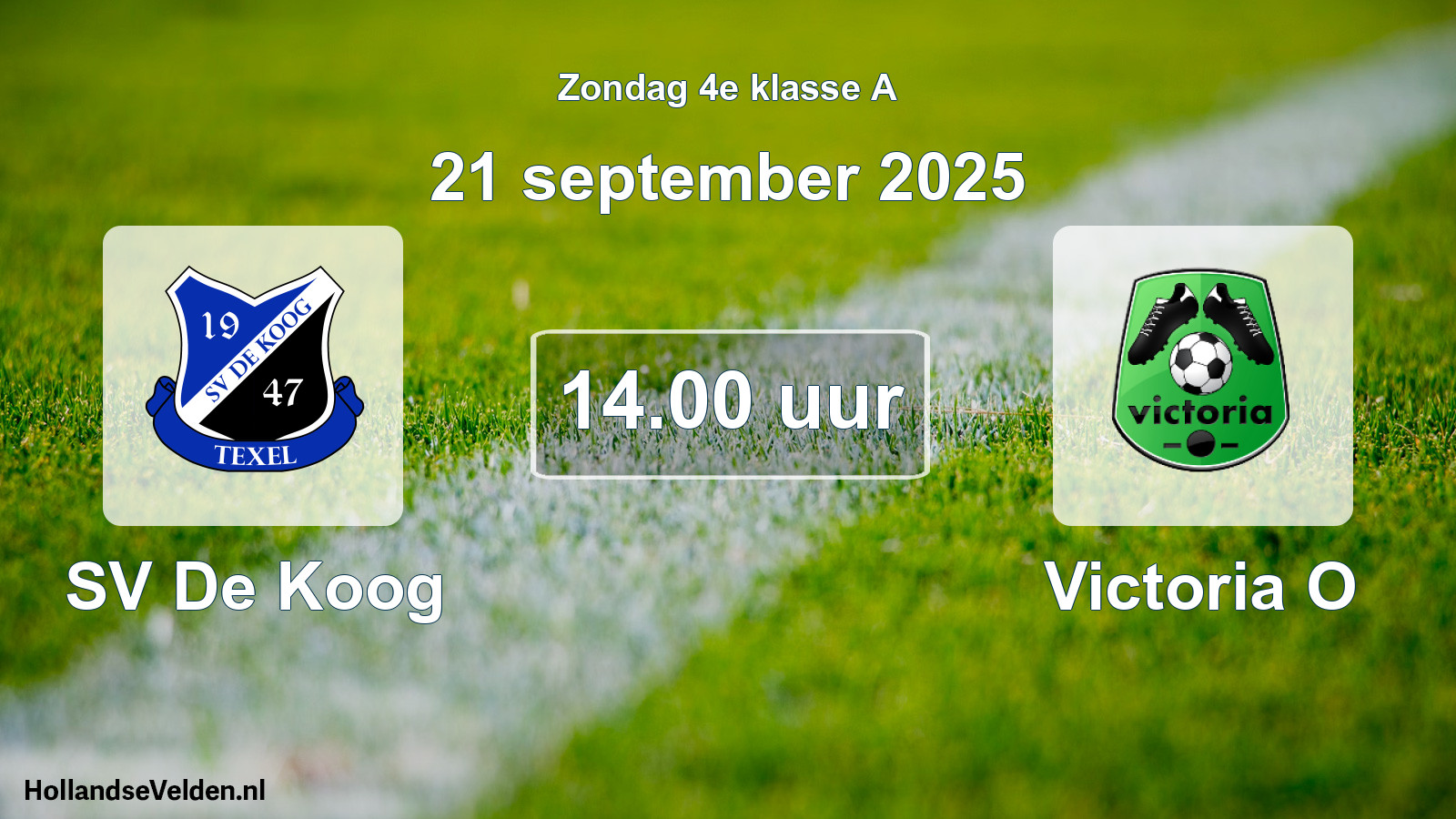Geplande wedstrijd: SV De Koog - Victoria O (21 september 2025)