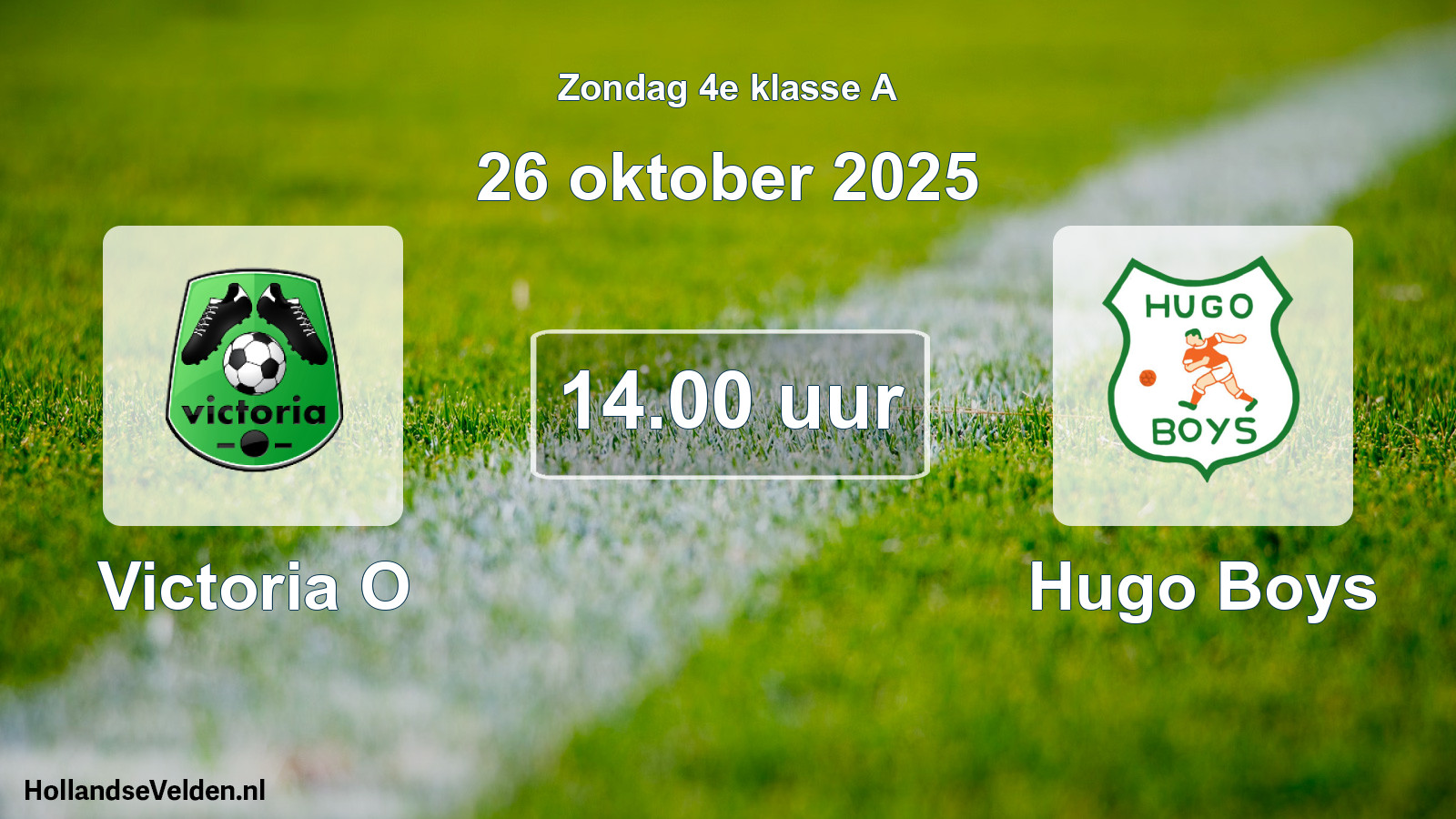 Geplande wedstrijd: Victoria O - Hugo Boys (26 oktober 2025)
