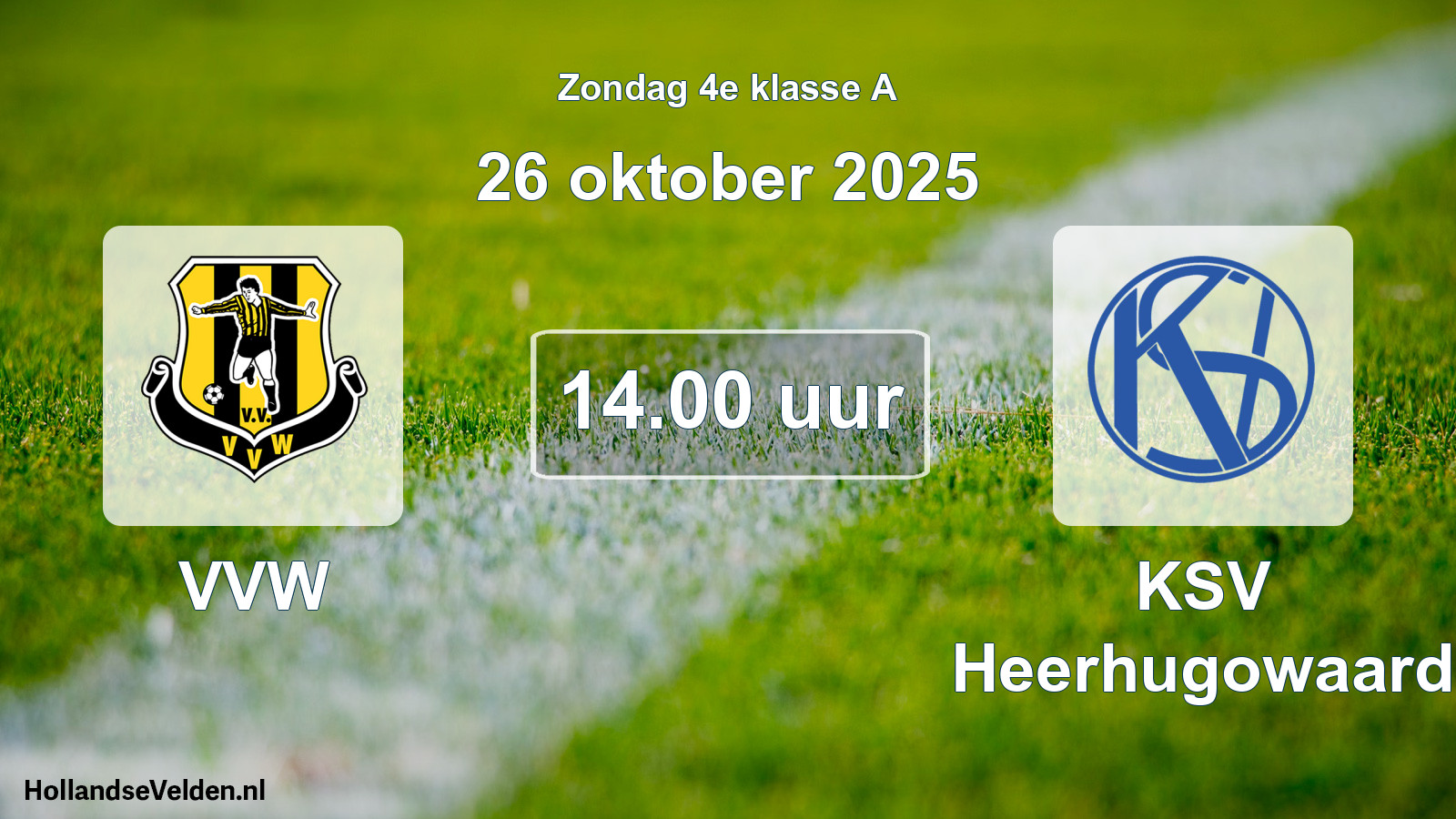 Geplande wedstrijd: VVW - KSV Heerhugowaard (26 oktober 2025)