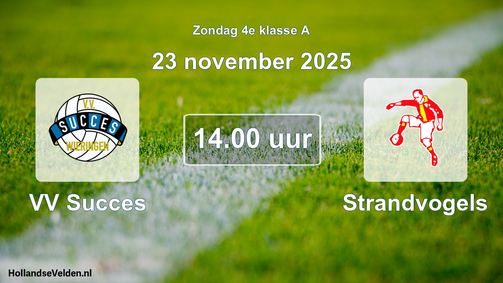 Geplande wedstrijd: VV Succes - Strandvogels (23 november 2025)