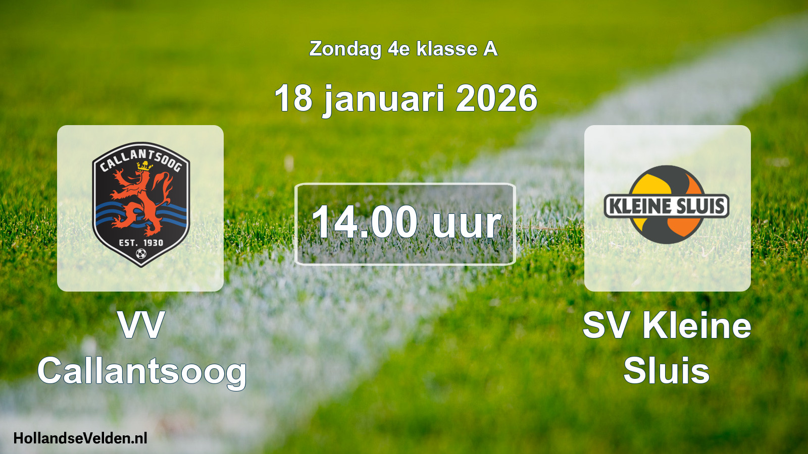 Scheduled Match: VV Callantsoog - SV Kleine Sluis (18 January 2026)