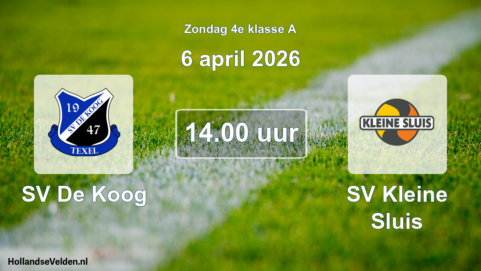 Scheduled Match: SV De Koog - SV Kleine Sluis (6 April 2026)