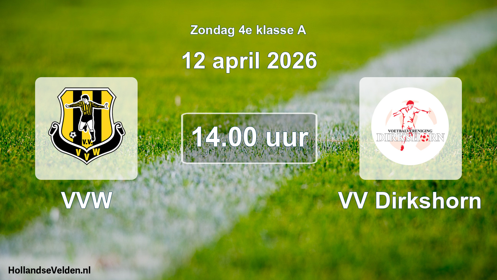 Scheduled Match: VVW - VV Dirkshorn (12 April 2026)