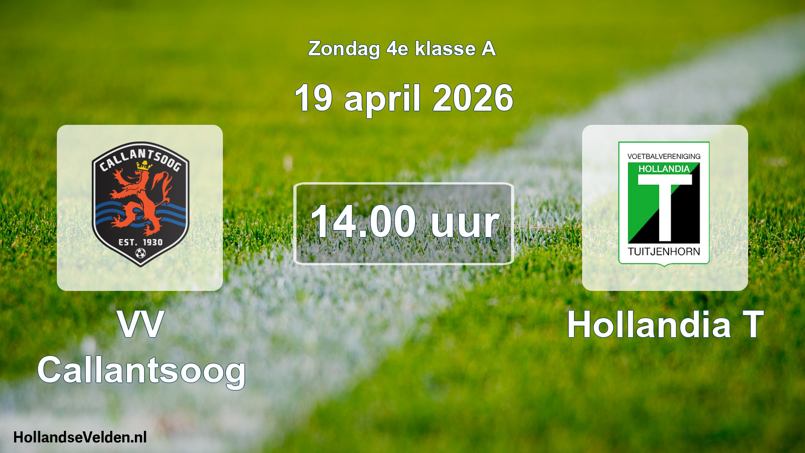 Geplande wedstrijd: VV Callantsoog - Hollandia T (19 april 2026)