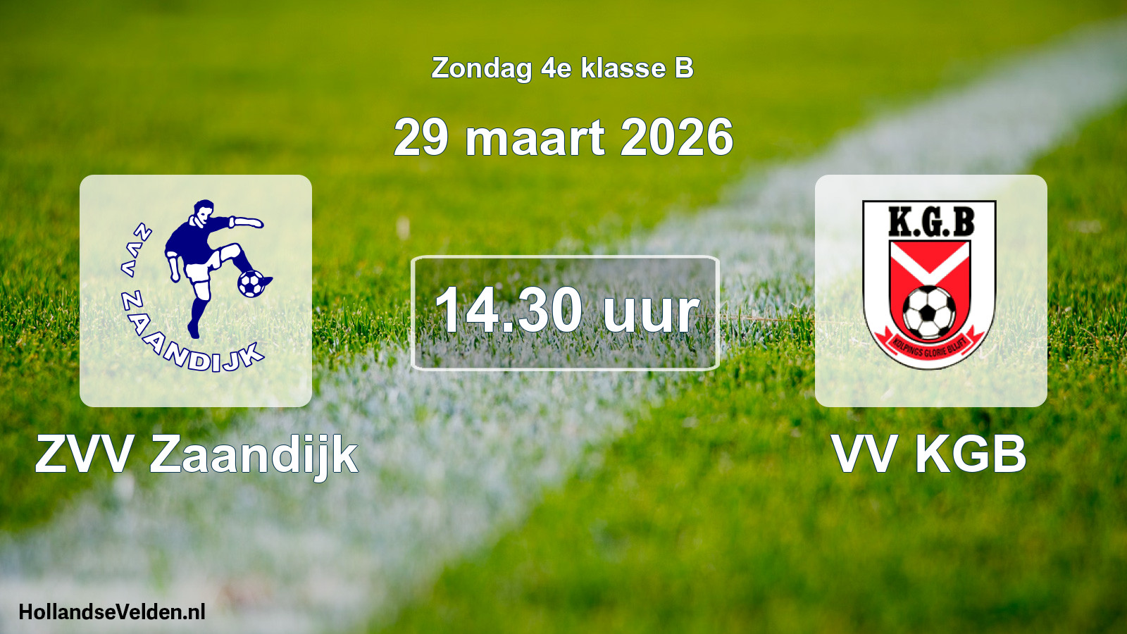 Scheduled Match: ZVV Zaandijk - VV KGB (29 March 2026)