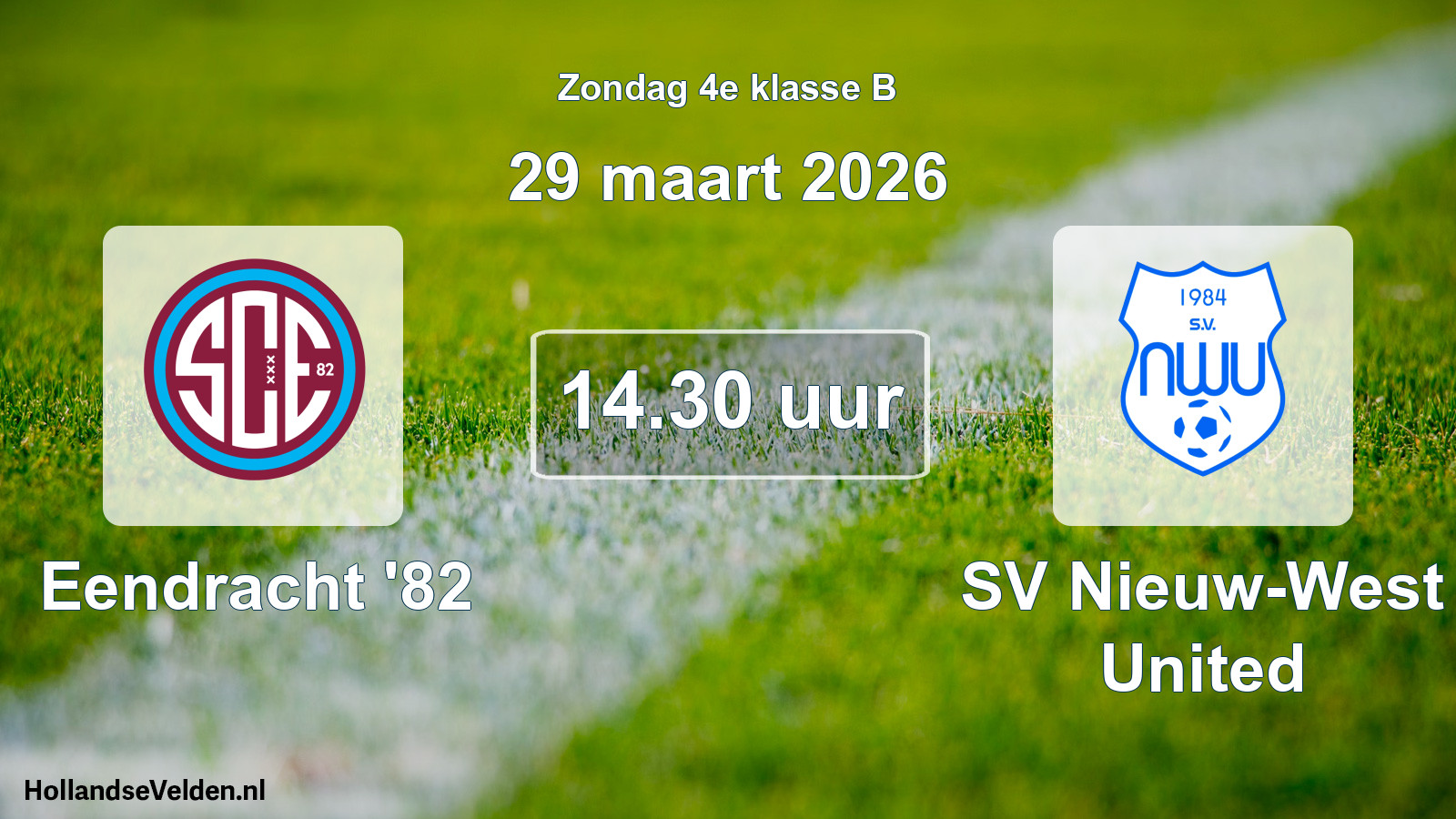 Scheduled Match: Eendracht '82 - SV Nieuw-West United (29 March 2026)