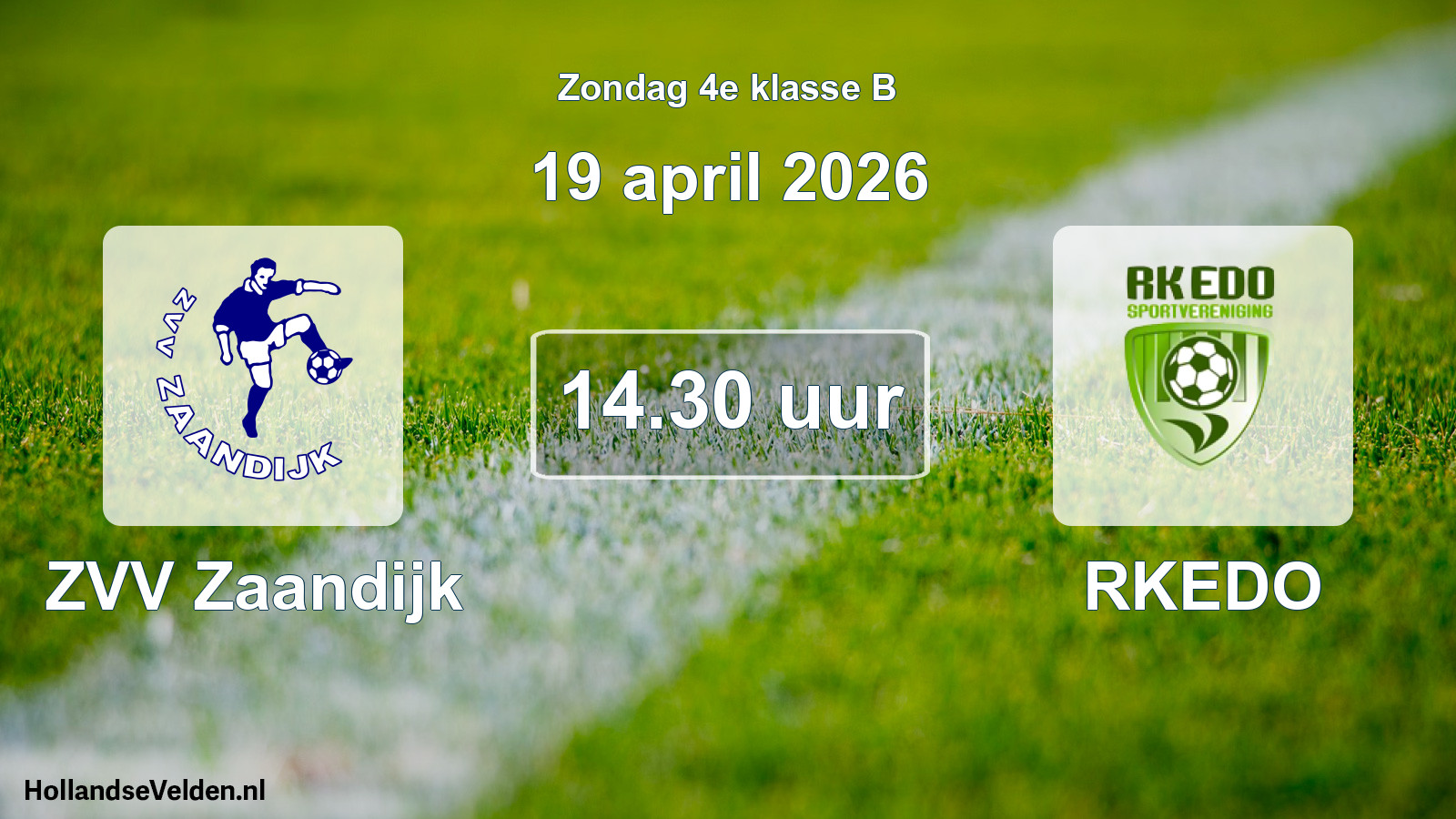 Scheduled Match: ZVV Zaandijk - RKEDO (19 April 2026)