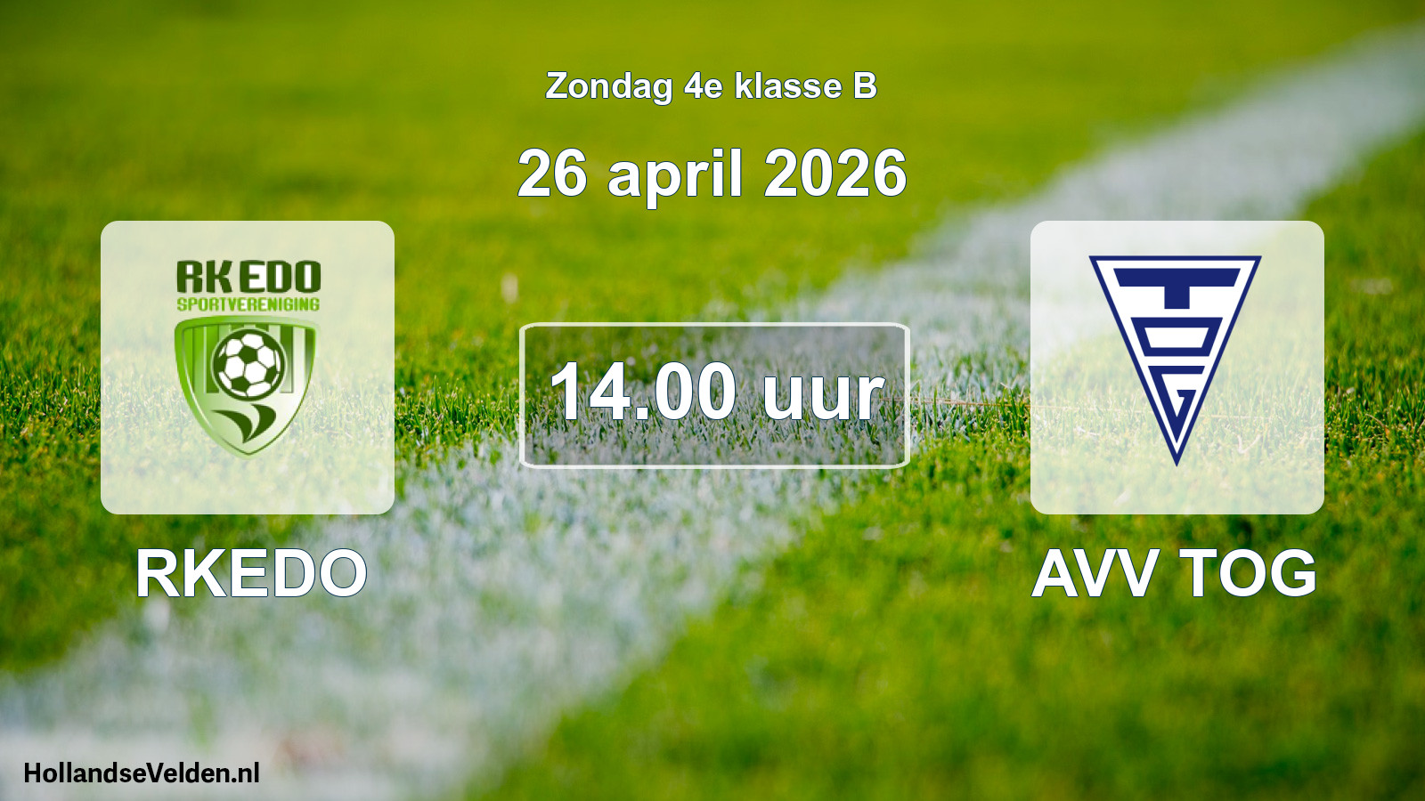 Scheduled Match: RKEDO - AVV TOG (26 April 2026)