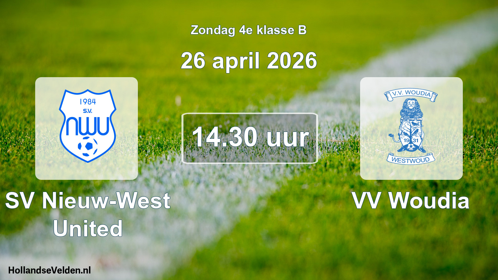 Scheduled Match: SV Nieuw-West United - VV Woudia (26 April 2026)