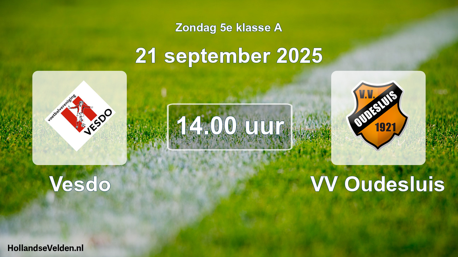 Geplande wedstrijd: Vesdo - VV Oudesluis (21 september 2025)
