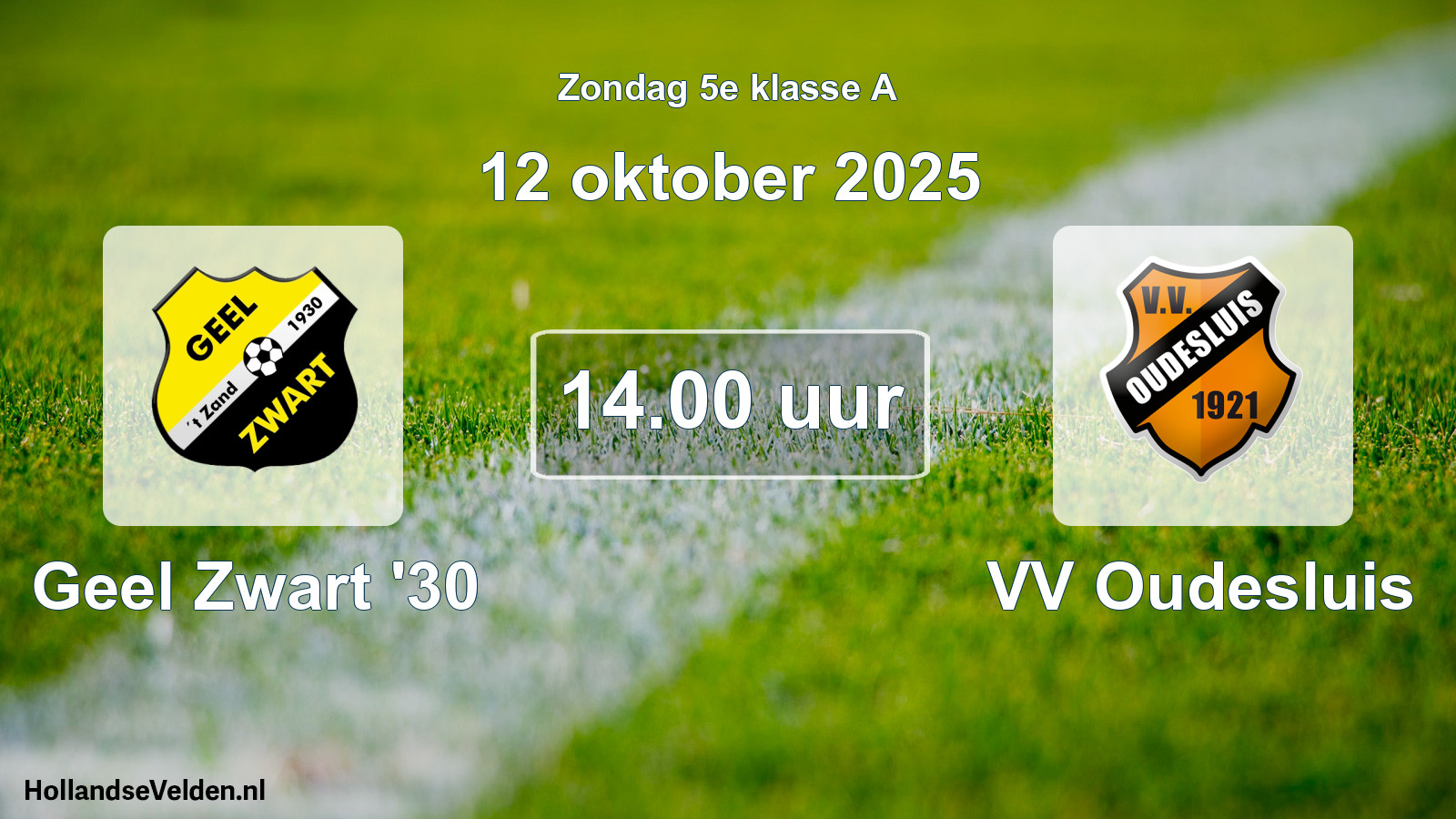 Geplande wedstrijd: Geel Zwart '30 - VV Oudesluis (12 oktober 2025)
