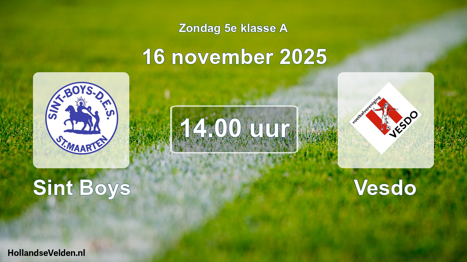 Geplande wedstrijd: Sint Boys - Vesdo (16 november 2025)