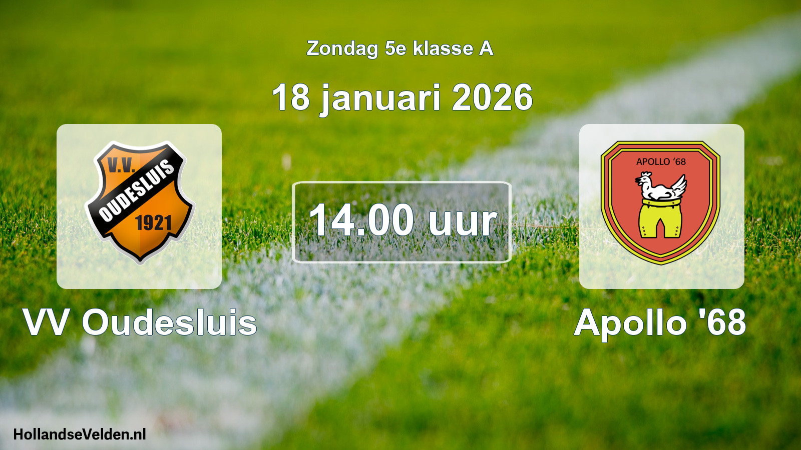 Scheduled Match: VV Oudesluis - Apollo '68 (18 January 2026)