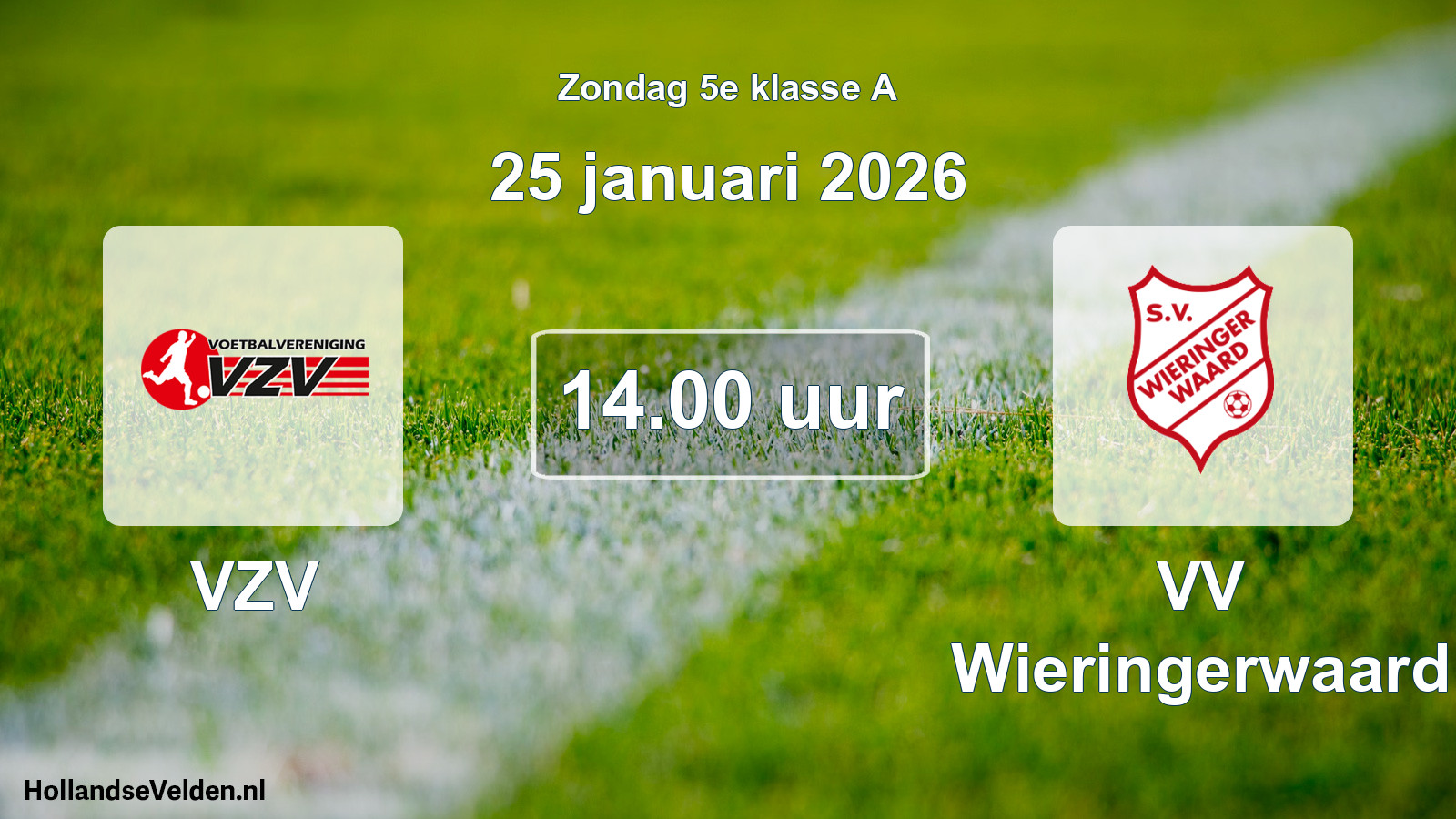 Scheduled Match: VZV - VV Wieringerwaard (25 January 2026)