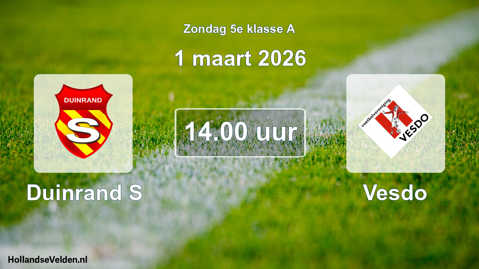 Geplande wedstrijd: Duinrand S - Vesdo (1 maart 2026)