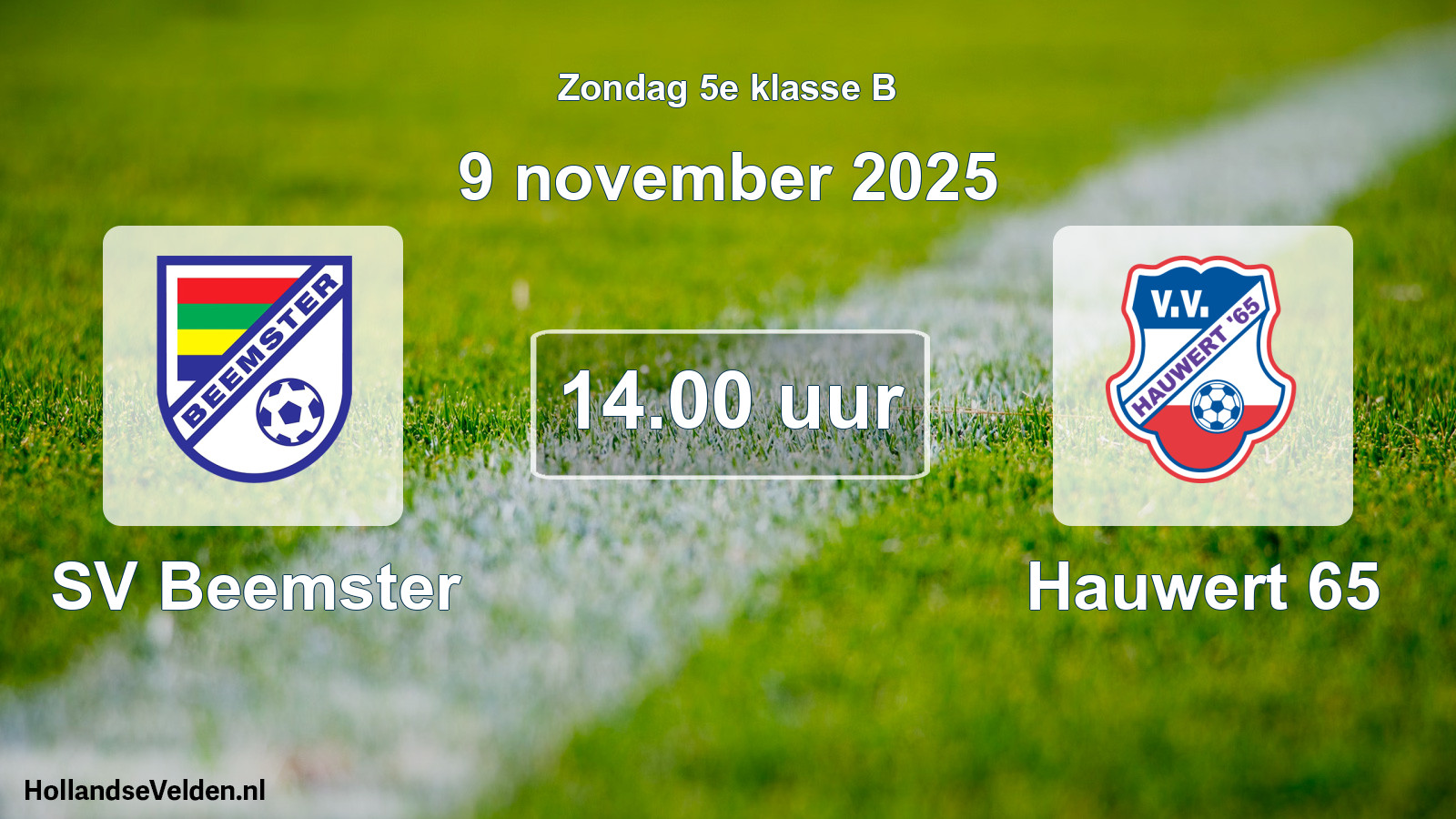 Scheduled Match: SV Beemster - Hauwert 65 (9 November 2025)