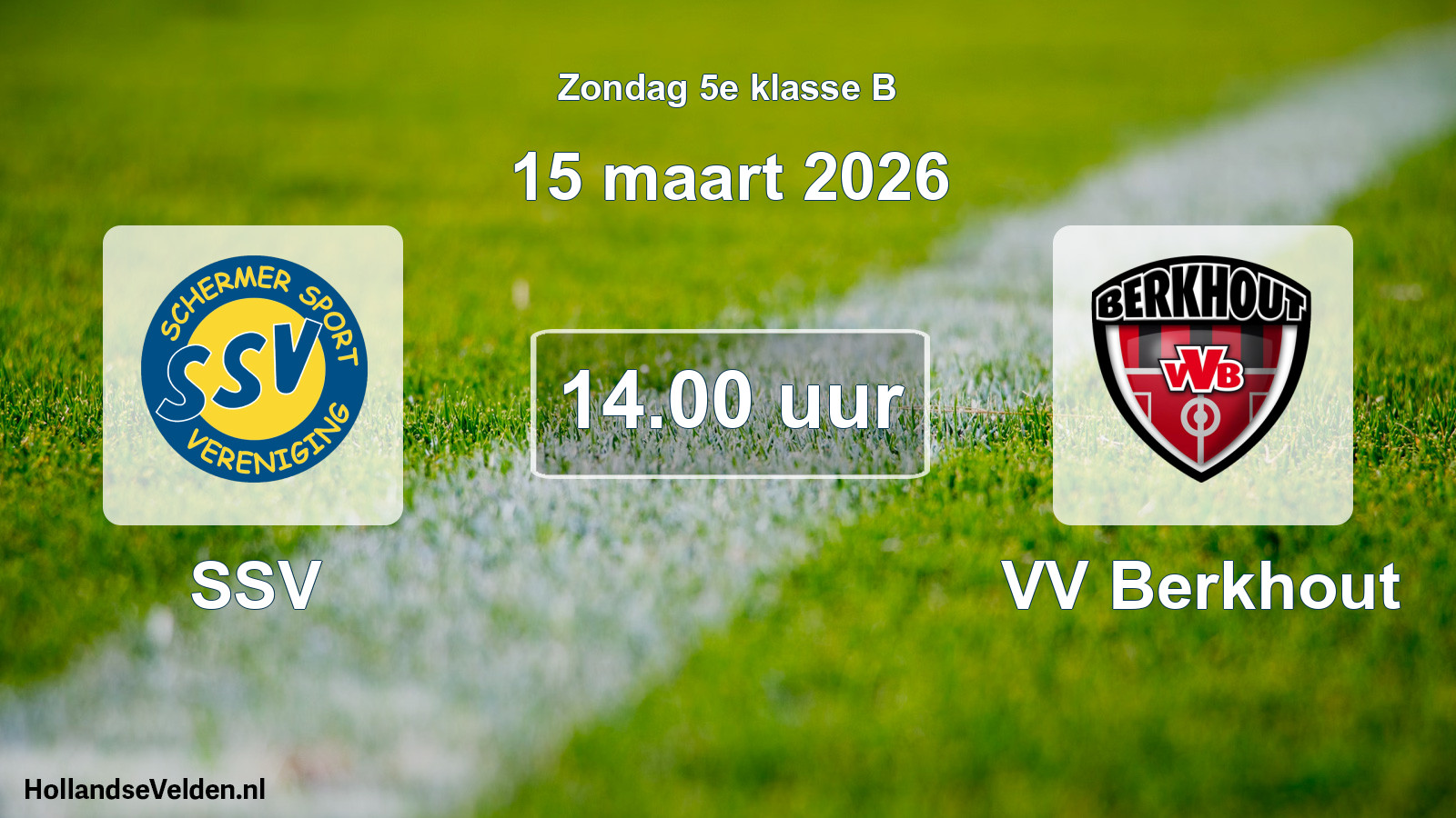 Scheduled Match: SSV - VV Berkhout (15 March 2026)