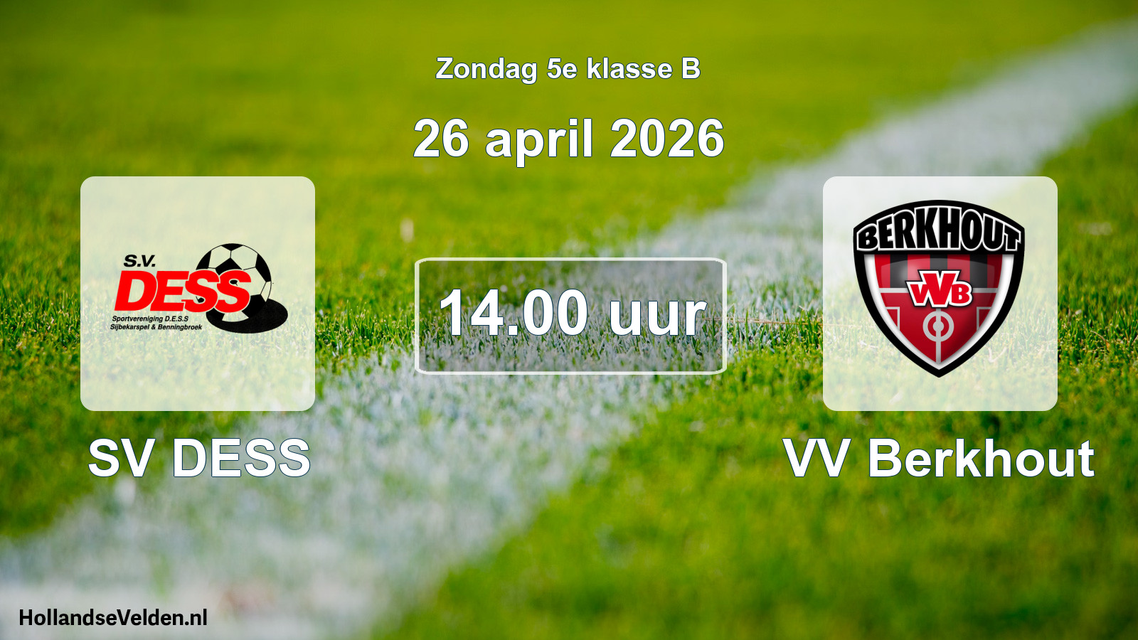 Scheduled Match: SV DESS - VV Berkhout (26 April 2026)