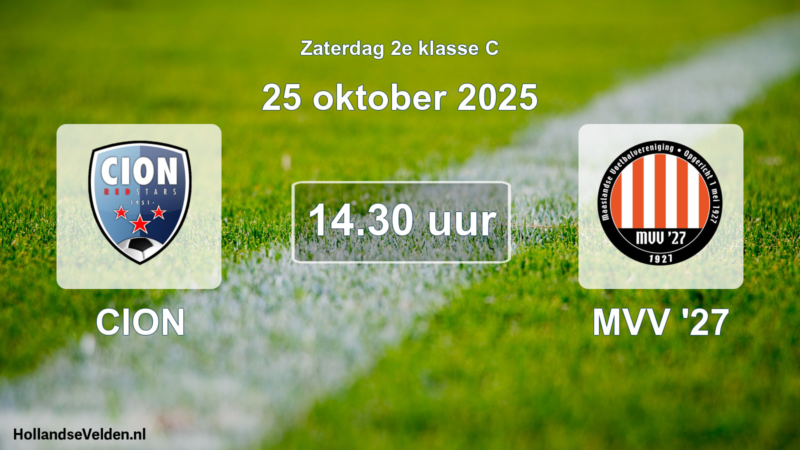 Geplande wedstrijd: CION - MVV '27 (25 oktober 2025)